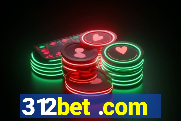 312bet .com